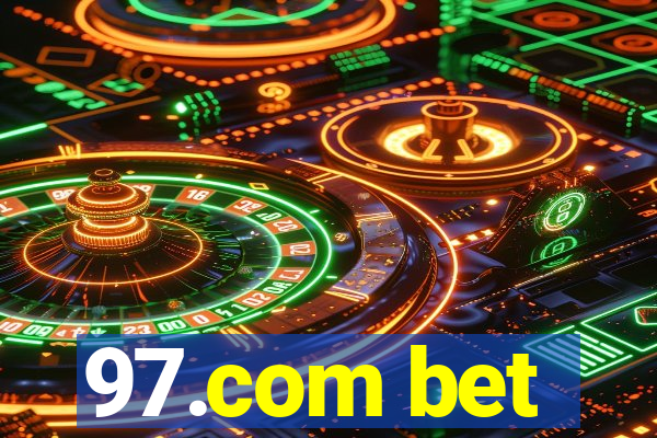 97.com bet